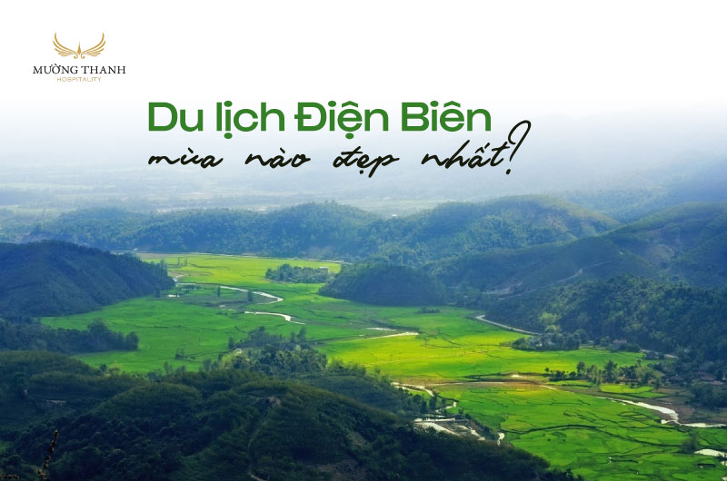 du-lich-dien-bien-mua-nao-dep-nhat